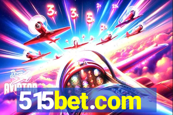 515bet.com