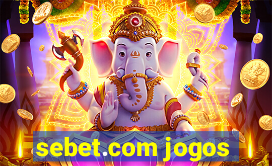 sebet.com jogos