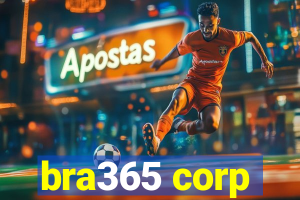 bra365 corp