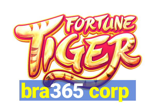 bra365 corp