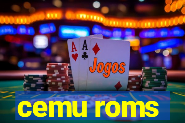 cemu roms
