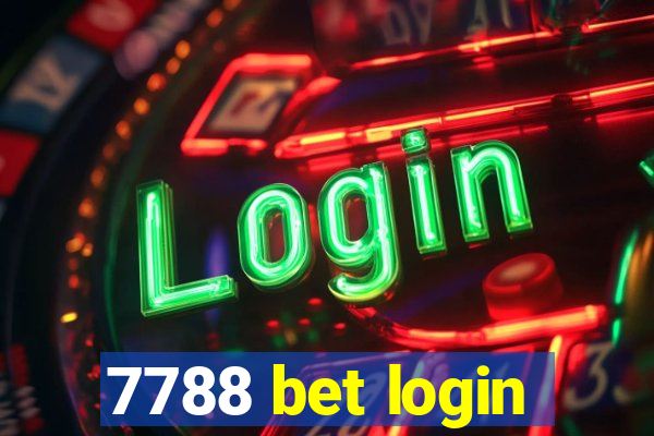 7788 bet login