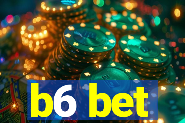 b6 bet