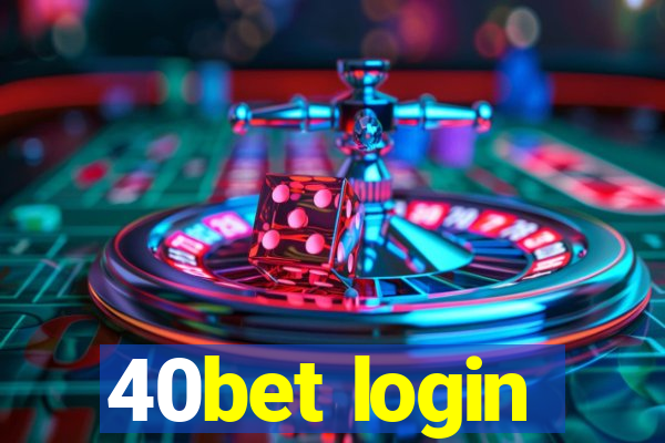 40bet login