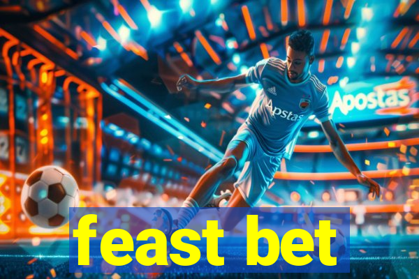 feast bet